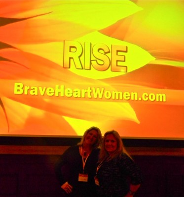 Laurie and Toni at BraveHeart Women BraveHeart Women An Aphrodisiac For Your Dreams