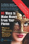 impossible dreams and 99 ways to make money from photography book 99 Ways to male money from your photos