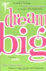 impossible dreams and dream big book Dream Big