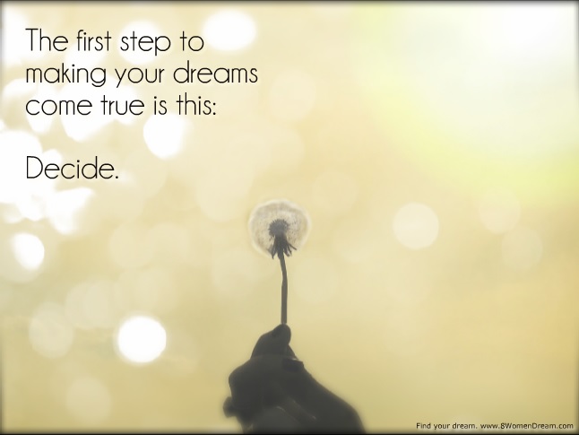 Figure Out Your Big Dream in 5 Easy Steps